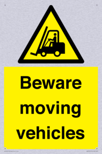 Beware moving vehicles with Warning forklift symbol